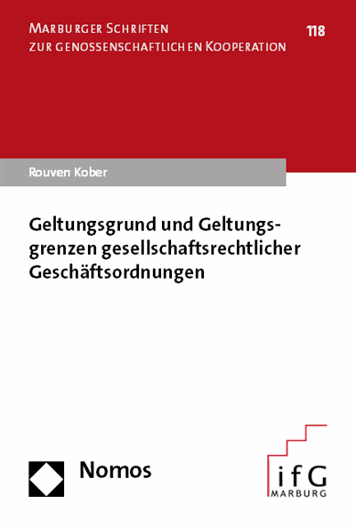 Geltungsgrund Und Geltungsgrenzen Gesellschaftsrechtlicher Geschaftsordnungen Ebook 2018 978 3 8487 4021 5 Volume 2018 Issue Nomos Elibrary