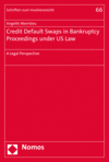 Angeliki Mavridou - Credit Default Swaps in Bankruptcy Proceedings under US Law
