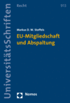 Markus D. W. Stoffels - EU-Mitgliedschaft und Abspaltung