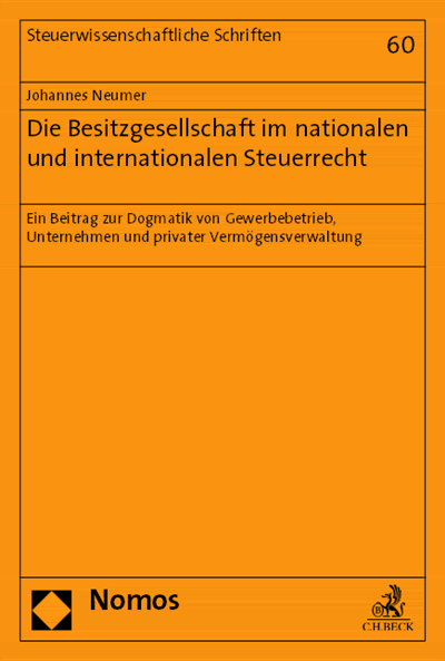 Die Besitzgesellschaft Im Nationalen Und Internationalen Steuerrecht Ebook 2017 978 3 8487 4120 5 Volume 2017 Issue Nomos Elibrary