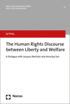 Jiji Philip - The Human Rights Discourse between Liberty and Welfare