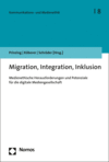 Nina Köberer, Marlis Prinzig, Michael Schröder - Migration, Integration, Inklusion