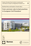 Burkhard Hess, Xandra E. Kramer - From common rules to best practices in European Civil Procedure