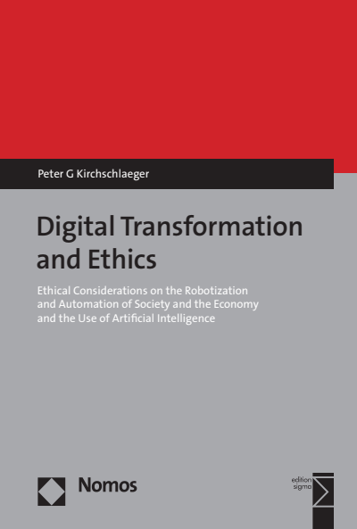 Digital Transformation And Ethics Ebook 2021 978 3 8487 4287 5 Jahrgang 2021 Heft Nomos Elibrary