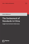 Sabrina Weithmann - The Evolvement of Standards in China