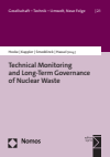 Peter Hocke, Sophie Kuppler, Ulrich Smeddinck, Thomas Hassel - Technical Monitoring and Long-Term Governance of Nuclear Waste