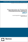 Spitzenorganisation der Filmwirtschaft e.V. - Filmstatistisches Jahrbuch 2017