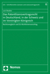 Loni Bredies - Das Patentlizenzvertragsrecht in Deutschland, in der Schweiz und im Vereinigten Königreich