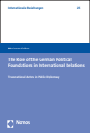 Marianne Sieker - The Role of the German Political Foundations in International Relations