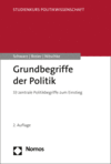 Martin Schwarz, Karl-Heinz Breier, Peter Nitschke - Grundbegriffe der Politik