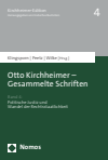 Lisa Klingsporn, Merete Peetz, Christiane Wilke - Otto Kirchheimer - Gesammelte Schriften