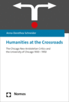Anna-Dorothea Schneider - Humanities at the Crossroads