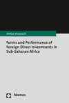 Stefan Kratzsch - Forms and Performance of Foreign Direct Investments in Sub-Saharan Africa