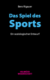 Bero Rigauer - Das Spiel des Sports