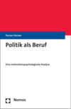 Florian Gerster - Politik als Beruf