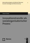Tilmann Drebes - Innovationstransfer als sozialorganisatorischer Prozess