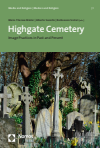 Marie-Therese Mäder, Alberto Saviello, Baldassare Scolari - Highgate Cemetery