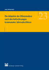 Jutta Breitenstein - Die Adaption der Bilanzanalyse nach den Anforderungen kommunaler Jahresabschlüsse