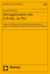 Elisabeth Hofmann - Die Legitimation des § 19 Abs. 2a TPG