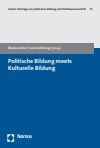 Markus Gloe, Tonio Oeftering - Politische Bildung meets Kulturelle Bildung