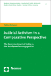 Fabian Schusser - Judicial Activism in a Comparative Perspective