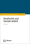 Heinz Cornel, Thomas Trenczek - Strafrecht und Soziale Arbeit