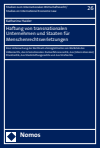 Katharina Haider - Haftung von transnationalen Unternehmen und Staaten für Menschenrechtsverletzungen