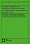 Kurt Faßbender, Wolfgang Köck - Querschnittsprobleme des Umwelt- und Planungsrechts - Rechtsschutz und Umweltprüfungen