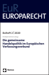 Christoph Herrmann - Die gemeinsame Handelspolitik im Europäischen Verfassungsverbund