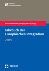 Werner Weidenfeld, Wolfgang Wessels - Jahrbuch der Europäischen Integration 2019