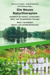 Hilarion G. Petzold, Bettina Ellerbrock, Ralf Hömberg - Die Neuen Naturtherapien