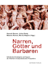 Hannah Berner, Julian Reidy, Melanie Rohner, Moritz Wagner, Helmut J. Schneider - Narren, Götter und Barbaren