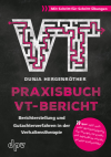 Dunja Hergenröther - Praxisbuch VT‐Bericht