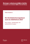 Elisa Kottlors - Die Höchstüberlassungsdauer nach der AÜG-Reform 2017