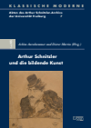 Achim Aurnhammer, Dieter Martin - Arthur Schnitzler und die bildende Kunst