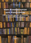 Jan Stottmeister - Vom Künstlerroman zum Kunstroman