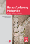 Claudia Schwarze, Gernot Hahn - Herausforderung Pädophilie