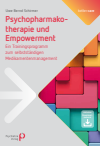Uwe Schirmer - Psychopharmakotherapie und Empowerment