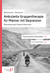 Steffen Bartholomes, Georg Schomerus - Ambulante Gruppentherapie für Männer mit Depression