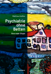 Matthias Heißler - Psychiatrie ohne Betten