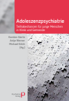 Karsten Giertz, Antje Werner, Michael Kölch - Adoleszenzpsychiatrie