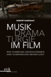 Robert Rabenalt - Musikdramaturgie im Film