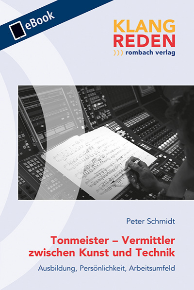 Tonmeister Vermittler Zwischen Kunst Und Technik Ebook 2019 978 3 96821 092 6 Volume 2019 Issue Nomos Elibrary