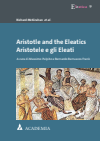 Richard McKirahan et al. - Aristotle and the Eleatics