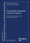 Christopher Zerres, Dirk Drechsler - Social Media Marketing und Data Analytics