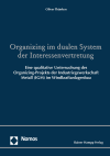 Oliver Thünken - Organizing im dualen System der Interessenvertretung