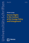 Kirsten Lampe - Human Rights in the Context of EU Foreign Policy and Enlargement
