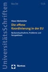 Klaus Höchstetter - Die offene Koordinierung in der EU
