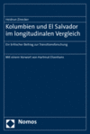Heidrun Zinecker - Kolumbien und El Salvador im longitudinalen Vergleich