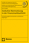 Anne Schädle - Exekutive Normsetzung in der Finanzmarktaufsicht